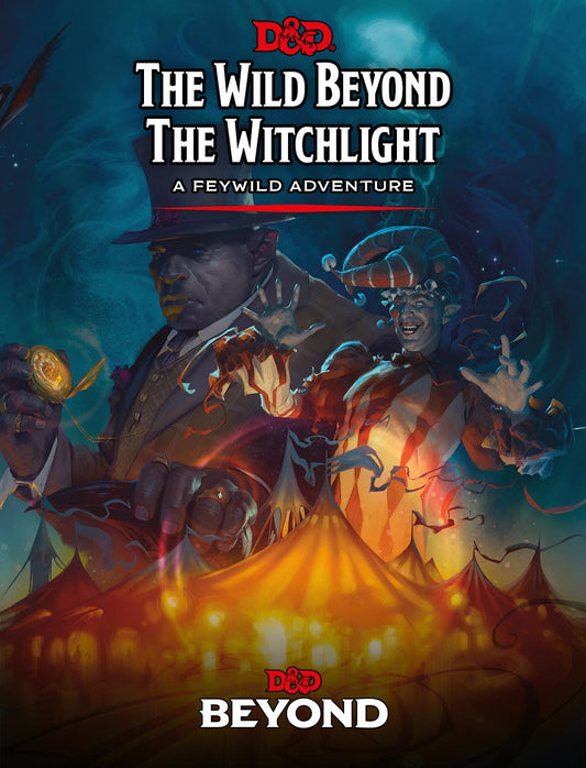 The Wilds Beyond the Witchlight D&D