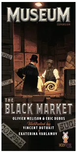 Museum the Black Market Expansion