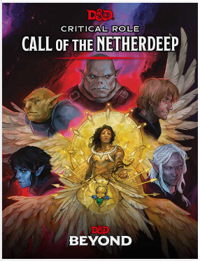 Critical Role Call of the Netherdeep D&D